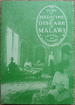 The Story of Medicine and Disease in Malawi: The 130 Years Since Livingstone