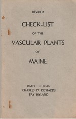 Checklist of the Vascular Plants of Maine, Revised (Josselyn Society of Maine Bulletin #6)
