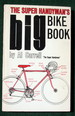 Super Handyman's Big Bike Book