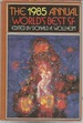 The 1985 Annual World's Best Sf