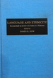 Language and Ethnicity: Focusschrift in Honor of Joshua A. Fishman on the Occasion of his 65th Birthday, Volume 2