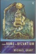 From Rome to Byzantium: the Fifth Century Ad