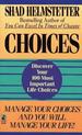 Choices: Discover Your 100 Most Important Life Choices