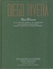 Diego Rivera: Sus Frescos: En El Insitituto Nacional De Cardiologia / Por El Doctor Ignacio Chavez / Miembro Fundador De "El Colegio Nacional"