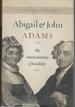 Abigail and John Adams: the Americanization of Sensibility