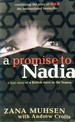 A Promise to Nadia: a True Story of a British Slave in Yemen