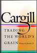 Cargill: Trading the World's Grain