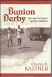 Bunion Derby: the 1928 Footrace Across America