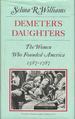 Demeter's Daughters: the Women Who Founded America, 1587-1787