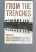 From the Trenches-the Best Anzac Writing of World War One