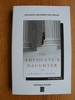 The Advocate's Daughter: A Thriller