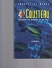 Jacques-Yves Cousteau: Exploring the Wonders of the Deep