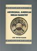 Aboriginal American Indian Basketry: Studies in a Textile Art Without Machinery