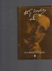 H.G. Wells in Love: Postscript to an Experiment in Autobiography
