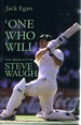 One Who Will: the Search for Steve Waugh