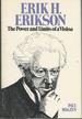 Erik H. Erikson: the Power and Limits of a Vision