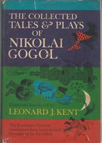 The Collected Tales and Plays of Nikolai Gogol