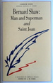 Bernard Shaw: Man and Superman and Saint Joan: A Casebook (Casebook Series)