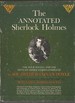 The Annotated Sherlock Holmes; The Four Novels and the Fifty-six Short Stories Complete.