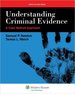 Understanding Criminal Evidence