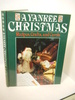 A Yankee Christmas: Recipes, Crafts, and Carols