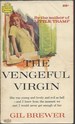 The Vengeful Virgin