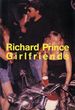 Richard Prince: Girlfriends