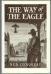 The Way of the Eagle: a Woman, a Dog, and a Hanging Tree; the Death of Granite Henley