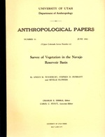Survey of Vegetation in the Navajo Reservoir Basin Antrhopological Papers Number 51