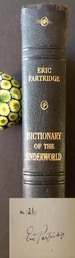 A Dictionary of the Underworld: British & American (Signed By Eric Partridge)