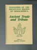 Ancient Trade & Tribute: Economies of the Soconusco Region of Mesoamerica