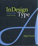 Indesign Type: Professional Typography With Adobe Indesign (2nd Edition)