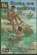 Books Are Exciting (Ladybird 11c Series: the Ladybird Key Works Reading Scheme)