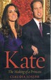 Kate: the Making of a Princess