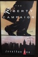 Liberty Campaign (Advance Reading Copy)