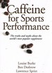 Caffeine for Sports Performance