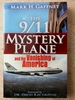 The 9/11 Mystery Plane and the Vanishing of America