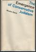 The Emergence of Conservative Judaism