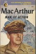 MacArthur, Man of Action