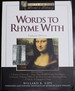 Words to Rhyme With: for Poets and Songwriters (the Facts on File Writer's Library)