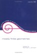 Mostly Finite Geometries.; Lecture Notes in Pure and Applied Mathematics, Volume 190