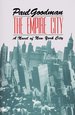 The Empire City: a Novel of New York City.; Preface By Taylor Stoehr