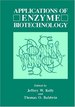 Applications of Enzyme Biotechnology.; (Industry-University Cooperative Chemistry Program Symposia Series)