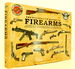 The Illustrated History of Firearms: in Association With the National Firearms Museum