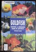 Goldfish (Fish: Keeping and Breeding Them in Captivity)