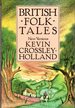 British Folktales: New Versions (