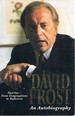 David Frost: an Autobiography