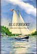 Blueberry: a Boat of the Connecticut Shoreline [Signed & Insc By Author]