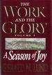 The Work and the Glory Volume 5: A Season of Joy