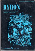 Byron: a Collection of Critical Essays (Twentieth Century Views Series)